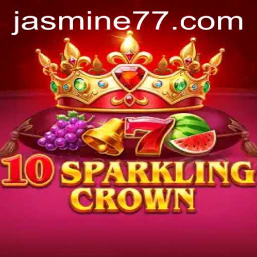 Discovering the Excitement of 10SparklingCrown: A Modern Gaming Marvel