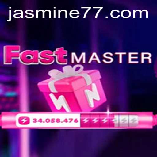 Unveiling the Thrills of FastMaster: A Dynamic Gaming Experience with Jasmine777