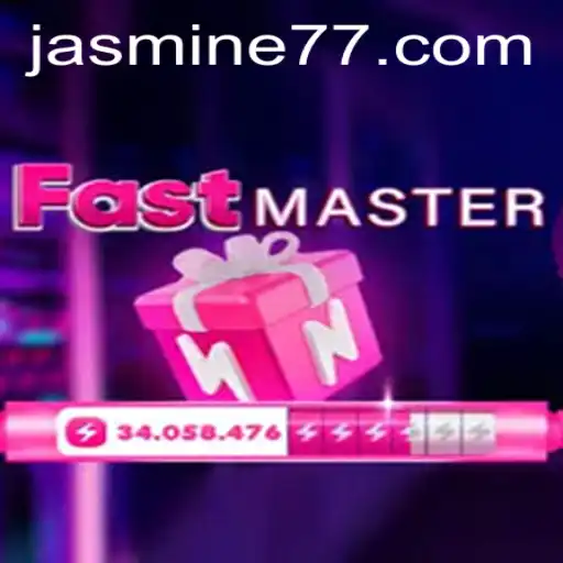 Unveiling the Thrills of FastMaster: A Dynamic Gaming Experience with Jasmine777