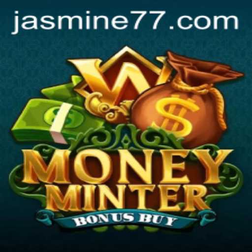 Exploring the Thrills of MoneyMinterBonusBuy: A Comprehensive Guide