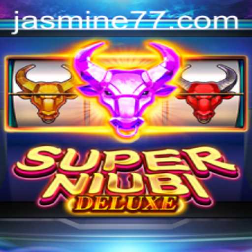 Discover the Exciting World of SuperNiubiDeluxe: An In-Depth Guide